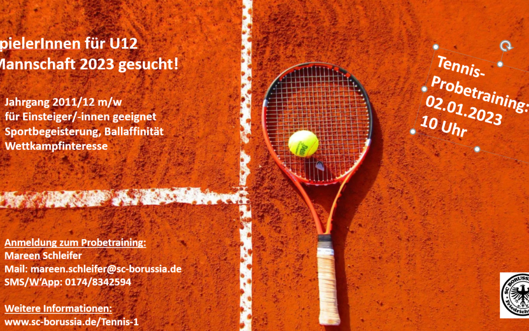 Verstärkung für U12 Tennismannschaft gesucht!